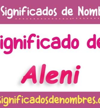 Significado de Aleni