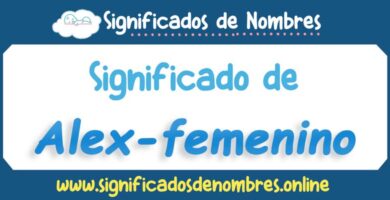 Significado de Alex Femenino