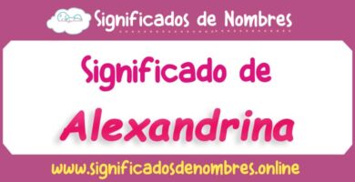 Significado de Alexandrina