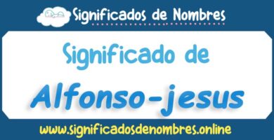 Significado de Alfonso Jesus