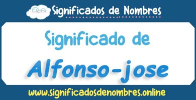Significado de Alfonso Jose