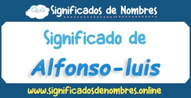 Significado de Alfonso Luis