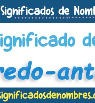 Significado de Alfredo Antonio