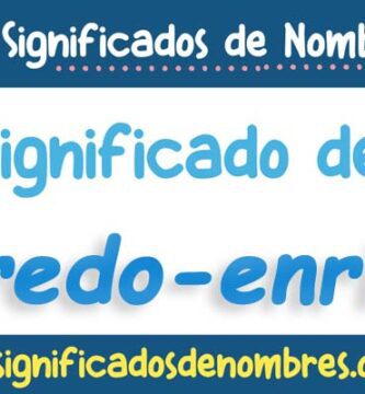 Significado de Alfredo Enrique