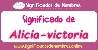 Significado de Alicia Victoria