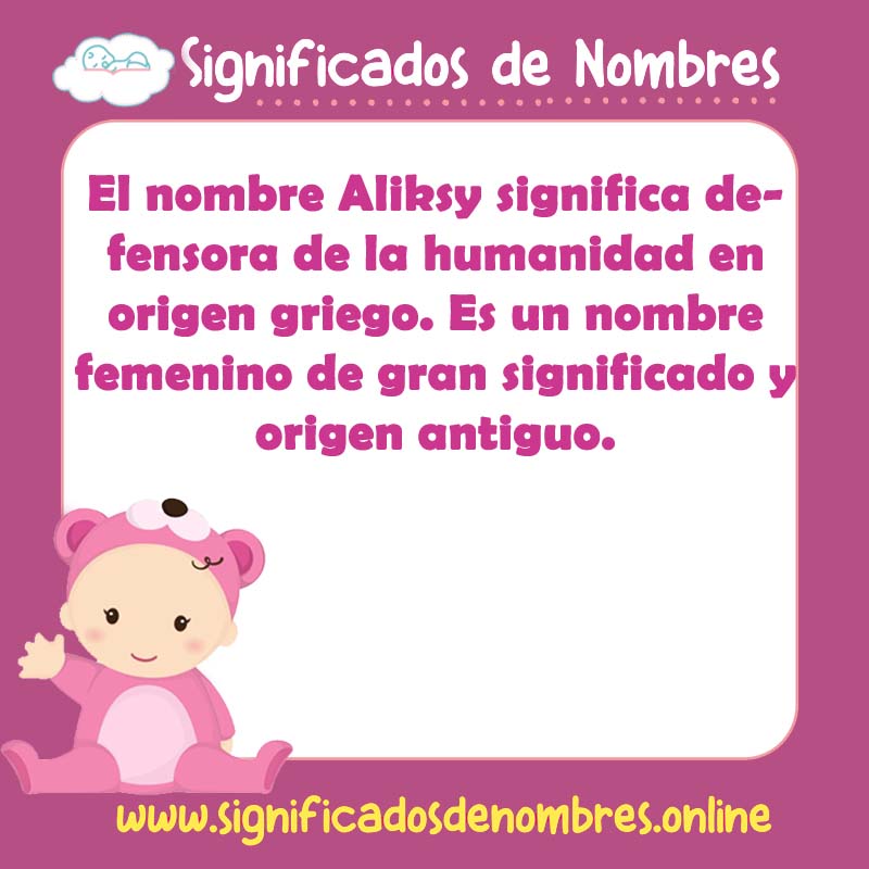 Significado y origen del nombre Aliksy