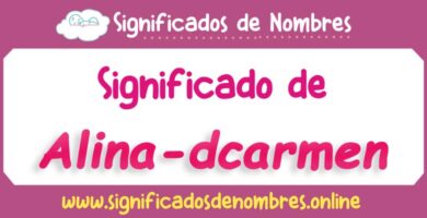 Significado de Alina Dcarmen