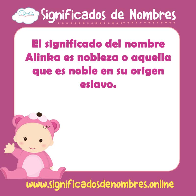 Significado y origen del nombre Alinka