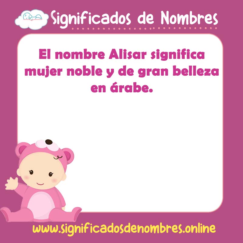 Significado y origen del nombre Alisar