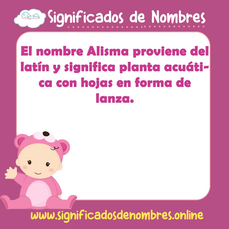 Significado y origen del nombre Alisma