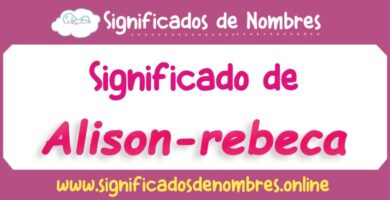 Significado de Alison Rebeca
