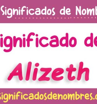 Significado de Alizeth