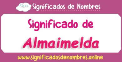 Significado de Almaimelda