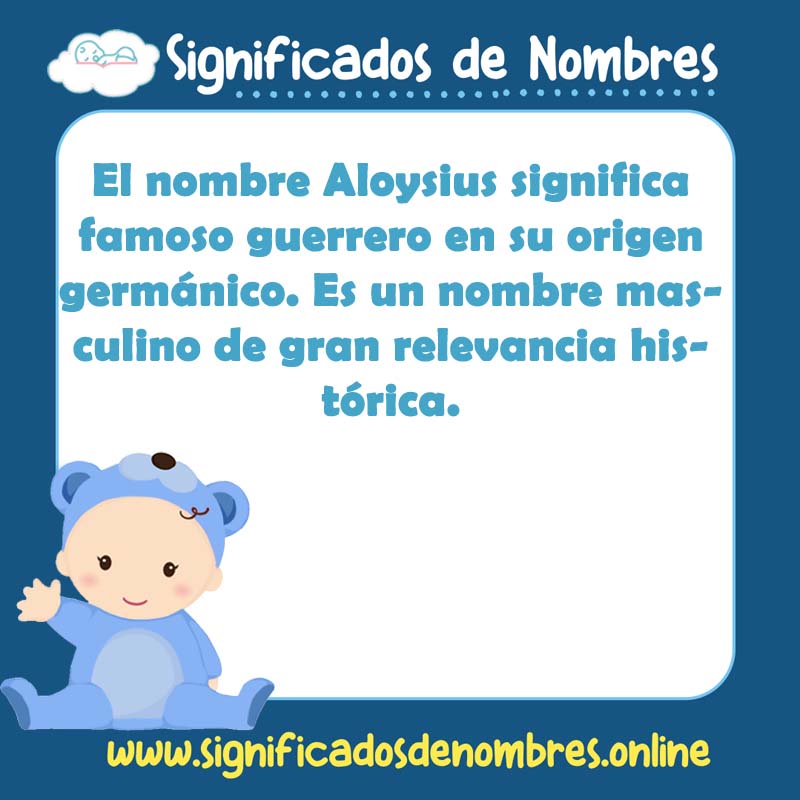 Significado y origen del nombre Aloysius