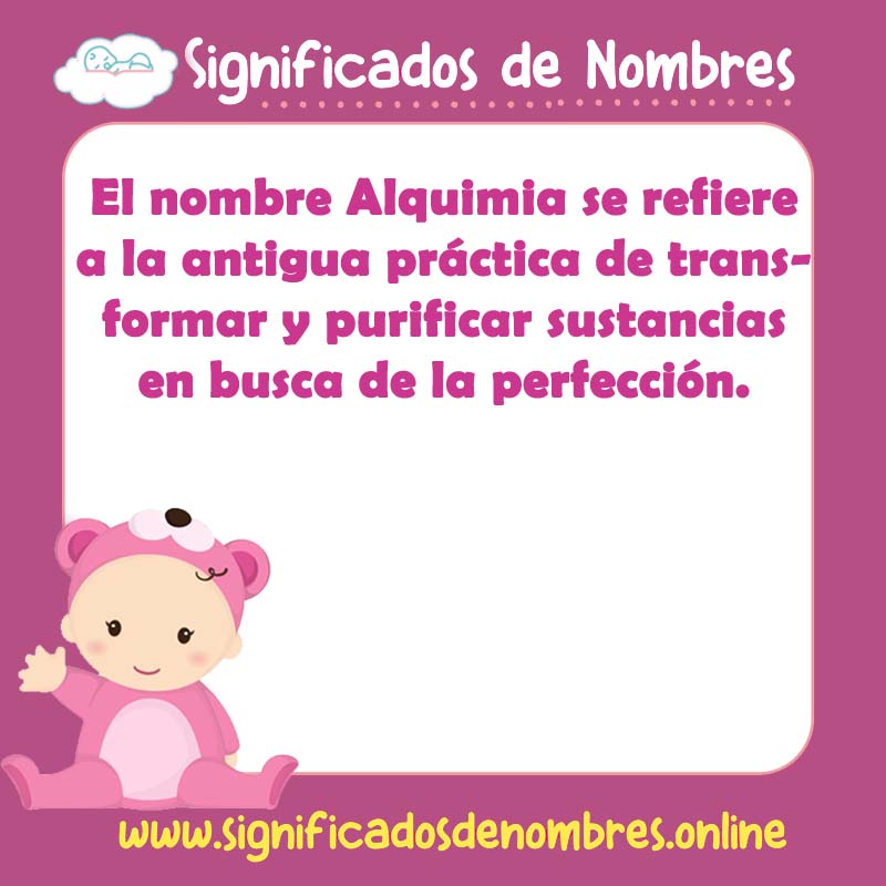 Significado y origen del nombre Alquimia