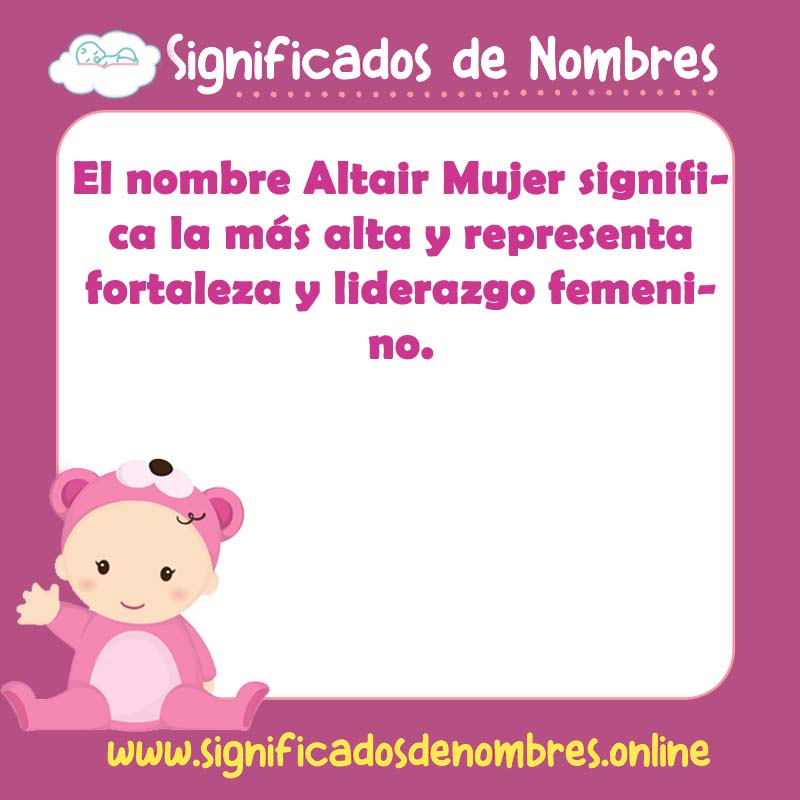 Significado y origen del nombre Altair Mujer