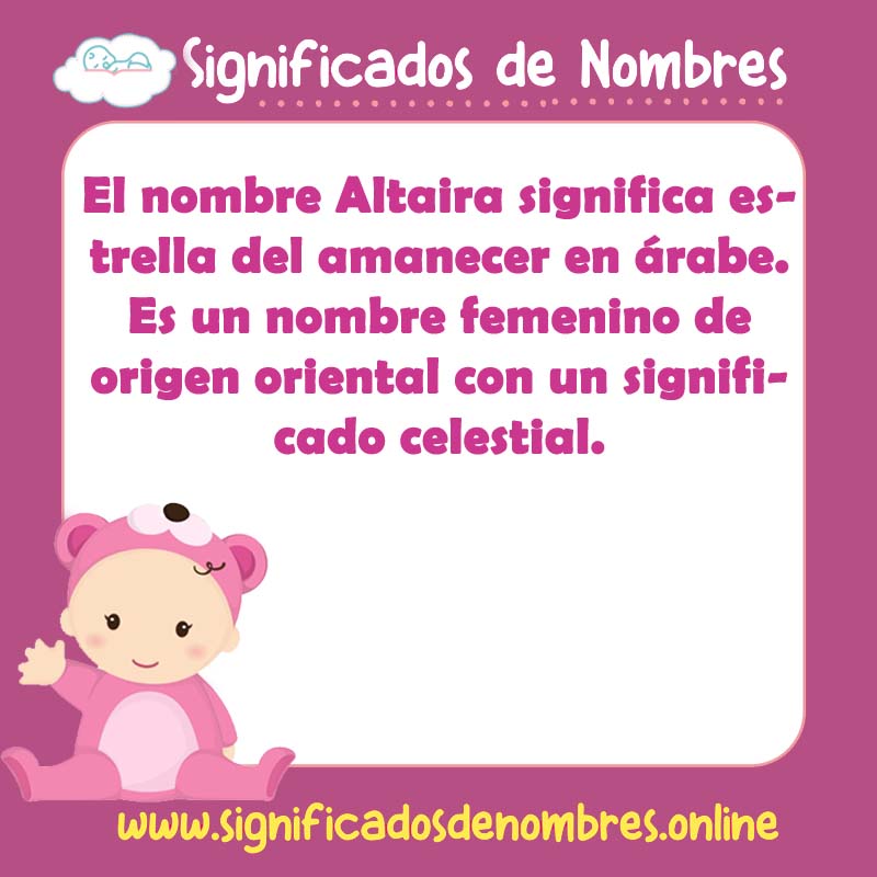 Significado y origen del nombre Altaira