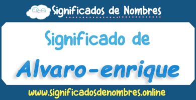 Significado de Alvaro Enrique