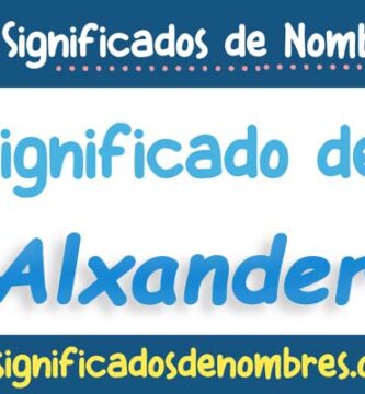 Significado de Alxander