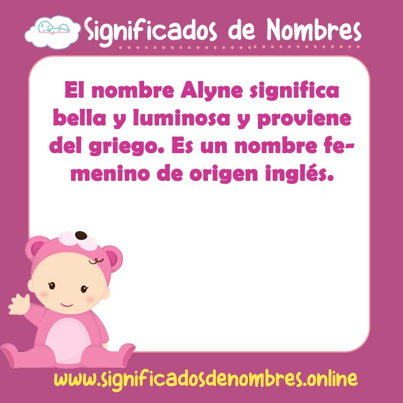 Significado y origen del nombre Alyne