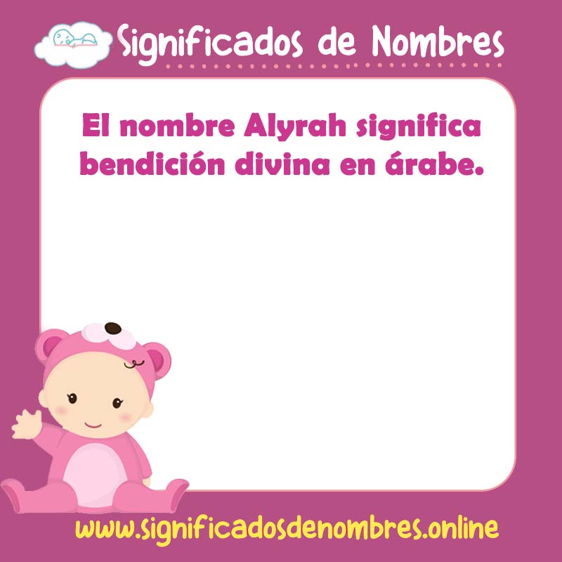 Significado y origen del nombre Alyrah