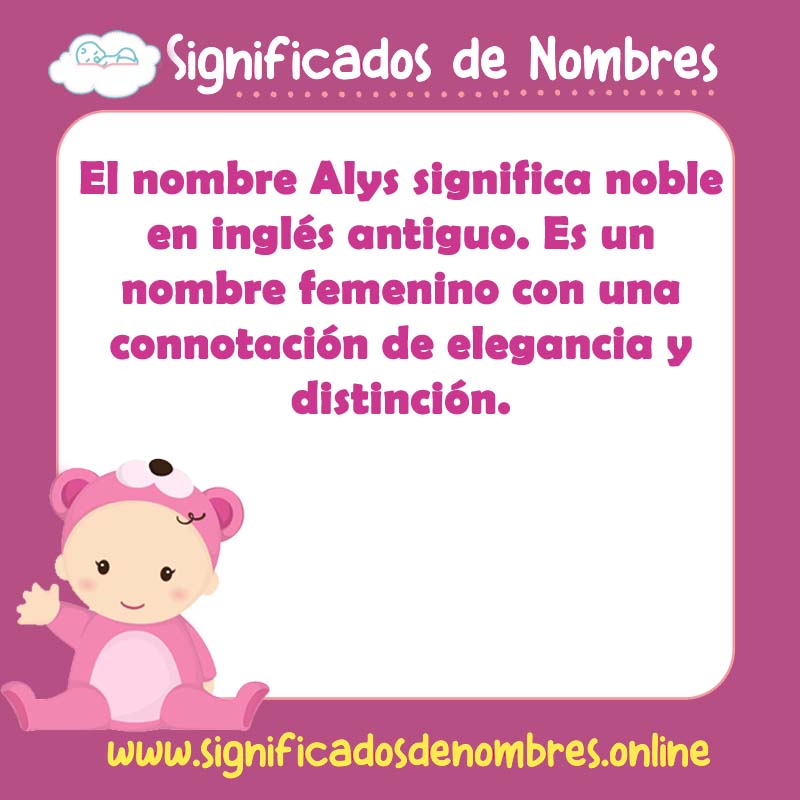 Significado y origen del nombre Alys