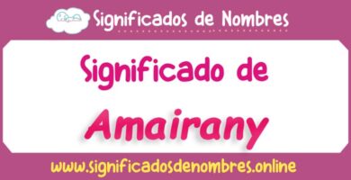 Significado de Amairany