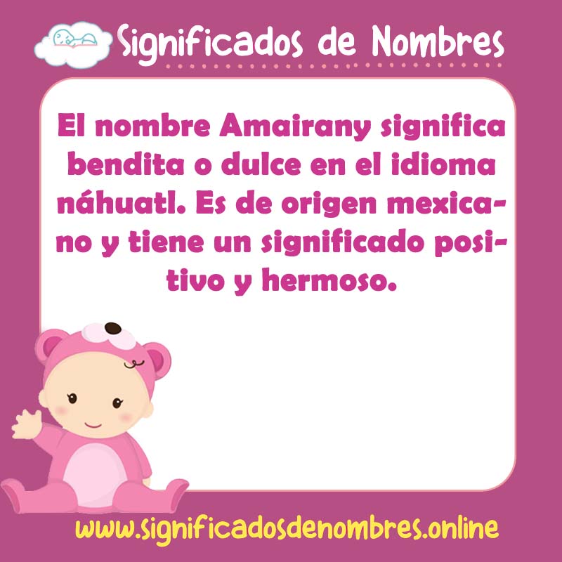 Significado y origen del nombre Amairany