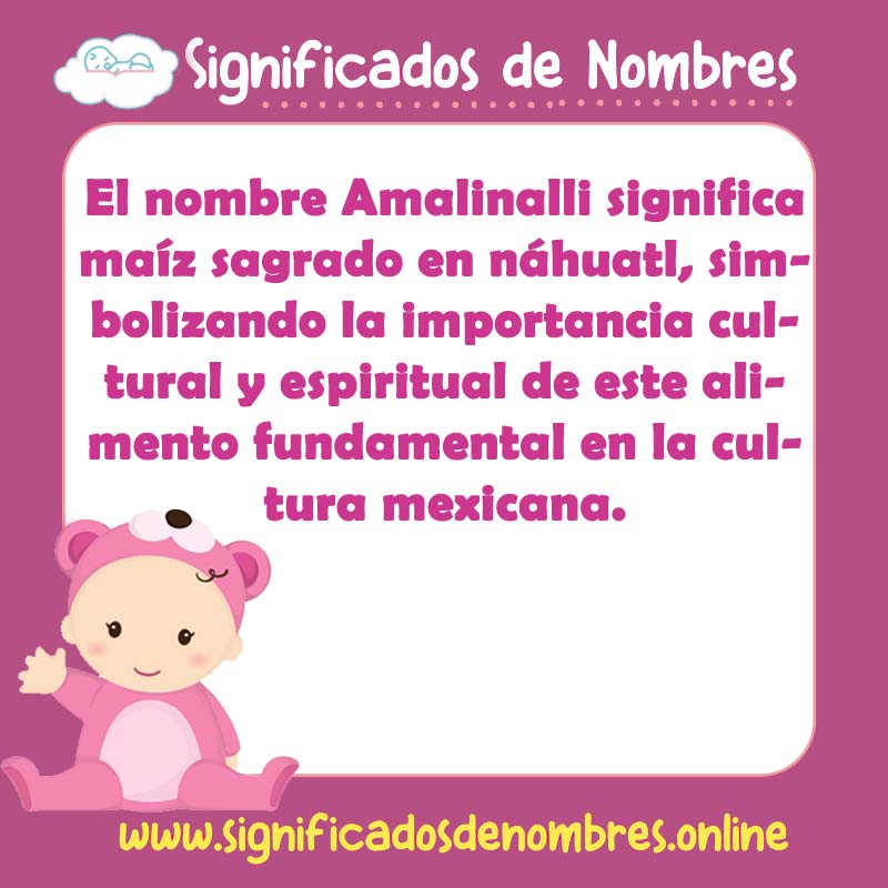 Significado y origen del nombre Amalinalli