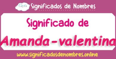 Significado de Amanda Valentina