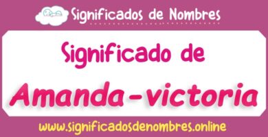 Significado de Amanda Victoria