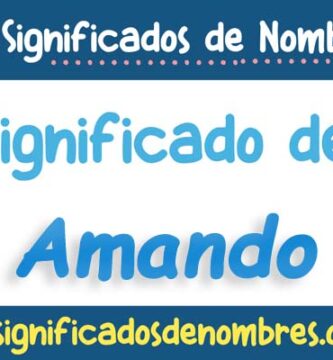Significado de Amando