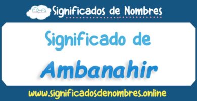 Significado de Ambanahir