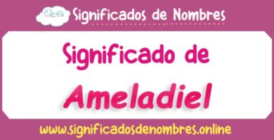 Significado de Ameladiel