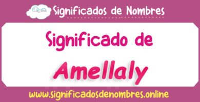 Significado de Amellaly