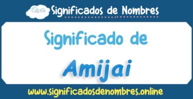 Significado de Amijai