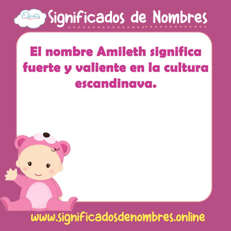 Significado y origen del nombre Amileth