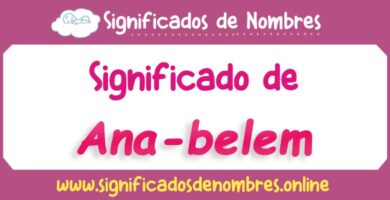 Significado de Ana Belem