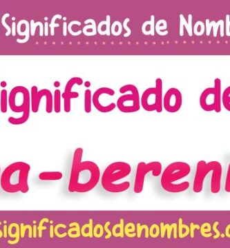 Significado de Ana Berenice