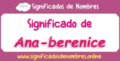 Significado de Ana Berenice