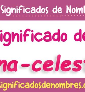 Significado de Ana Celeste