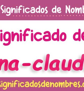 Significado de Ana Claudia