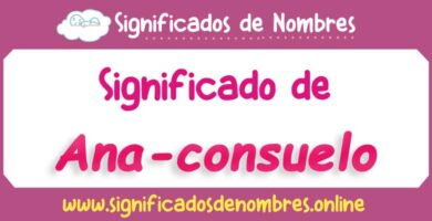 Significado de Ana Consuelo