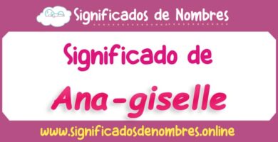 Significado de Ana Giselle