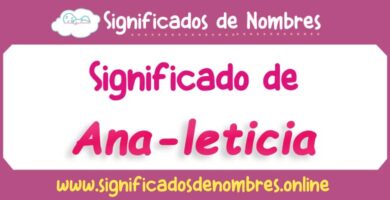 Significado de Ana Leticia
