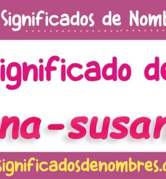 Significado de Ana Susana