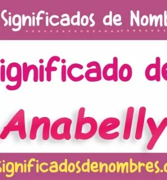Significado de Anabelly