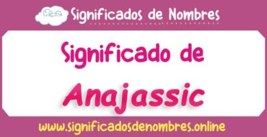 Significado de Anajassic