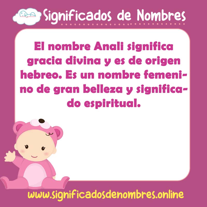 Significado y origen del nombre Anali