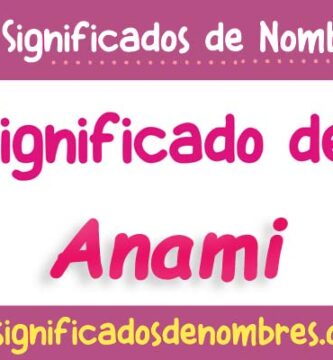 Significado de Anami